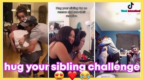 Hug Your Sibling Challenge And See How They React Tiktok