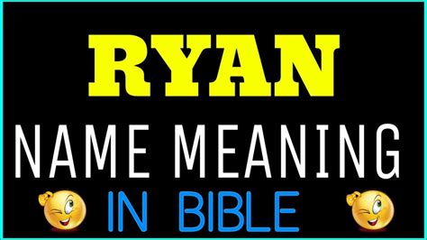 Ryan Name Meaning In Bible Ryan Meaning In English Ryan Name Meaning In Bible Youtube
