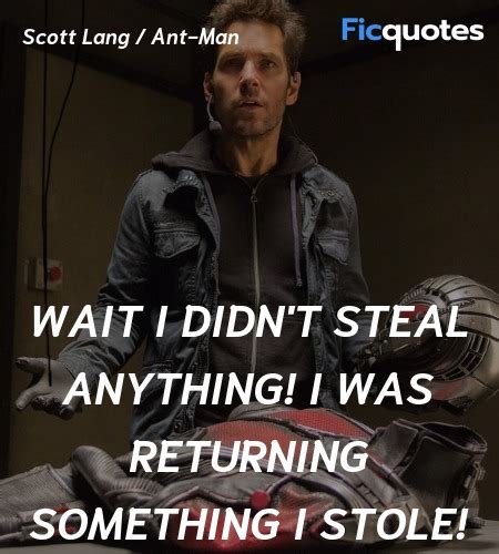 Scott Lang Ant Man Quotes Ant Man