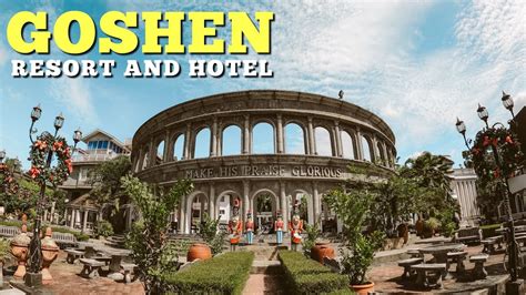 Goshen Resort And Hotel Youtube
