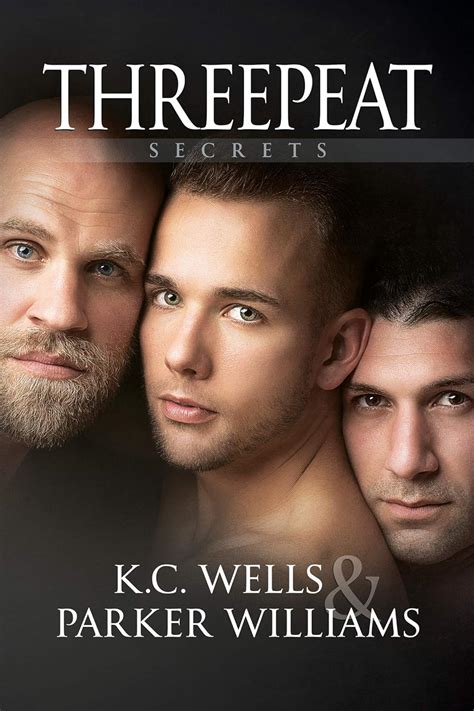 Threepeat Secrets Book 3 Kindle Edition By Wells Kc Williams