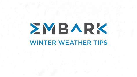 EMBARK Winter Weather Tips V2 - YouTube