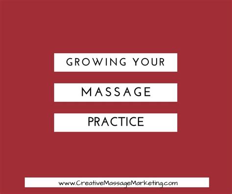 practical ideas to grow your massage practice help more people and increase your income