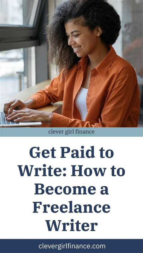 how to become a freelance writer and get paid to write best money saving tips freelance writer