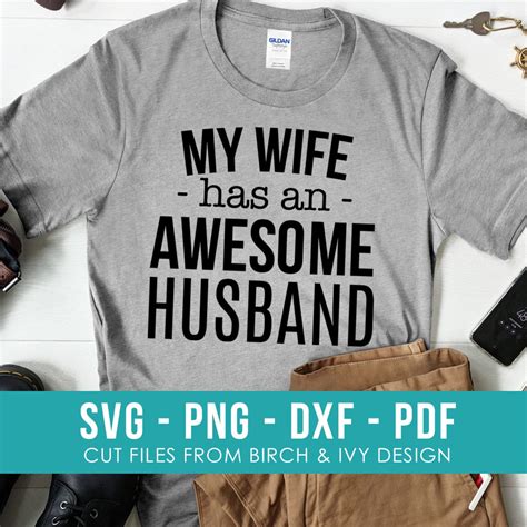 My Wife Has An Awesome Husband Svg File Instant Download For Etsy