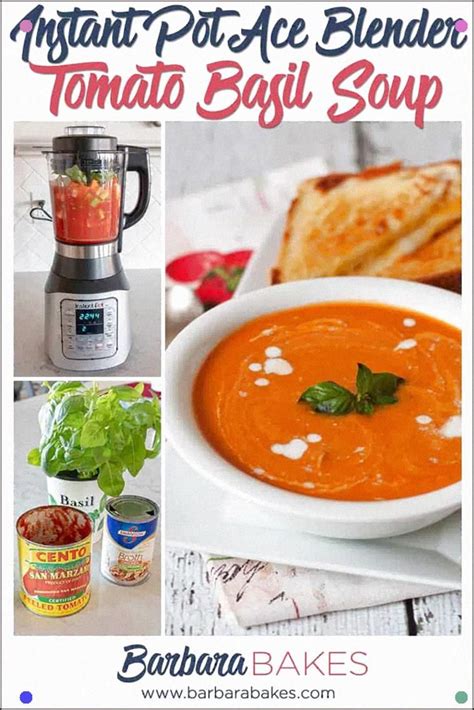 This Instant Pot Ace Blender Tomato Basil Soup Is An Easy Flavorful
