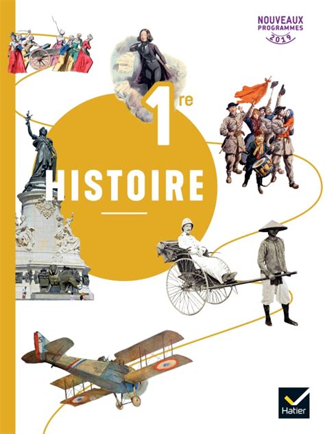 Histoire 1re Éd 2019 Livre De Lélève Editions Hatier