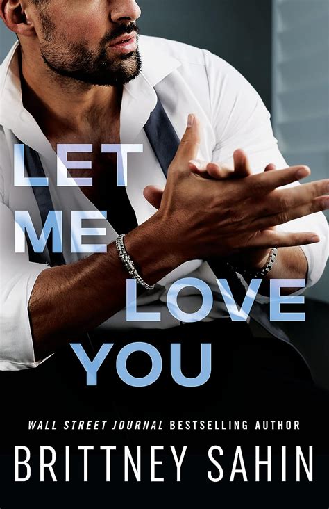 Let Me Love You The Costa Family EBook Sahin Brittney Amazon Co Uk Kindle Store