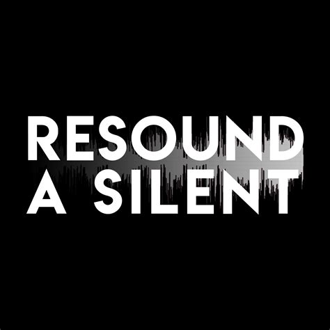 Resound A Silent