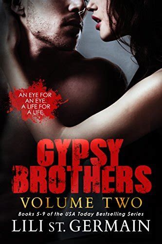 Gypsy Brothers Volume Two Gypsy Brothers By Lili St Germain