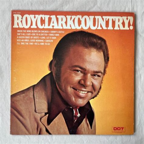 Roy Clark Roy Clark Country 1972 Vinyl Lp Dot Records Dos 25997 Vg