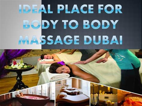 ppt ideal place for body to body massage dubai powerpoint presentation id 7759370