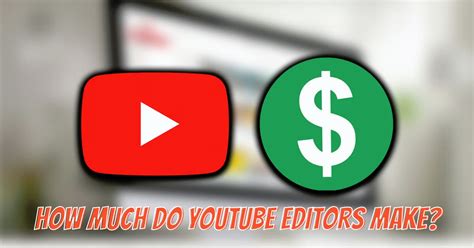 How Much Do Youtube Editors Make In 2024 Tubeloop