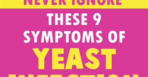 9 Yeast Infection Symptoms You Shouldnt Ignore Healthremedies