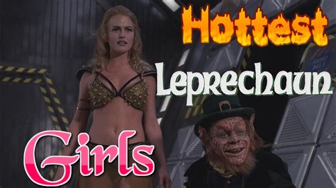 Hottest Girls From Leprechaun Movies Top From Every Movie YouTube