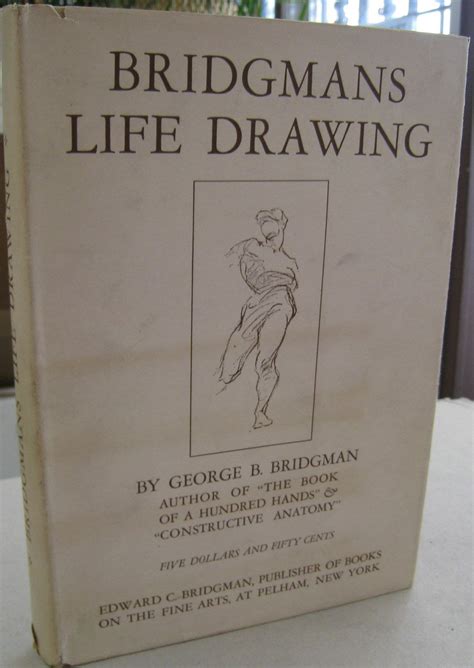 Bridgmans Life Drawing George B Bridgman First Edition