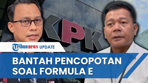 KPK Bantah Pencopotan Endar Priantoro Terkait Formula E Sebut 5