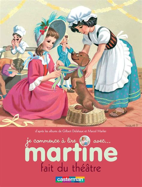 Martine Fait Du Théâtre Gilbert Delahaye Marcel Marlier Enfance Marcel Illustration