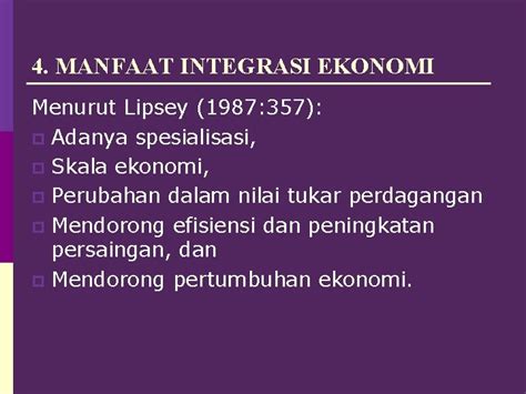 Integrasi Ekonomi Pengertian Ekonomi Integrasi Merupakan Bagian