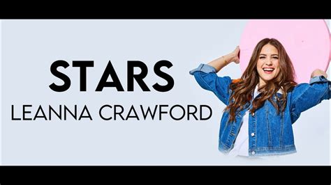 leanna crawford stars lyric video modern evangelism youtube