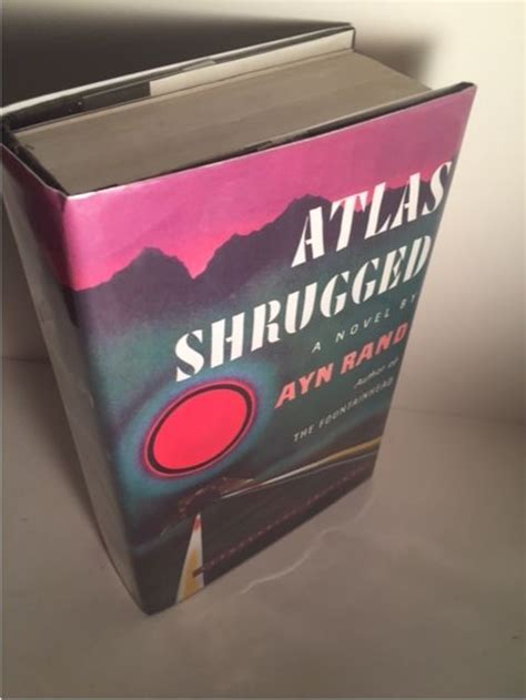 Atlas Shrugged Atlas Shrugged Centennial Edition By Ayn Rand First