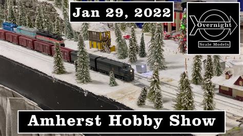 Amherst Model Train Hobby Show January 29 2022 Recap Youtube