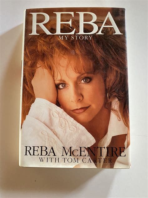 reba my story by tom carter and reba mcentire 1994 hardcover ebay
