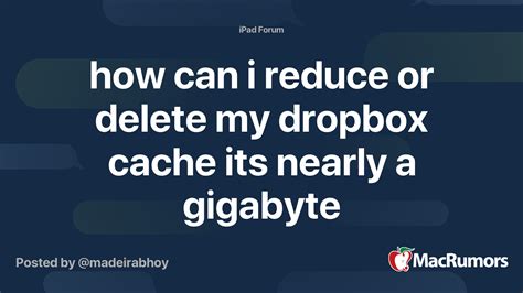 However, if you'd like to remove that as well, you can drag and drop your dropbox folder to the trash. how can i reduce or delete my dropbox cache its nearly a ...