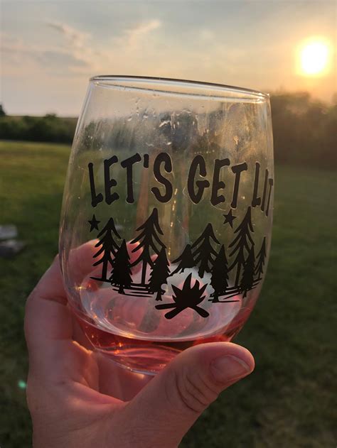 Camping Wine Glass Stemless Wine Glass Lets Get Lit Etsy
