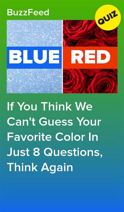 If You Think We Cant Guess Your Favorite Color In Just 8 Questions
