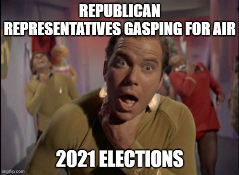 Republican Reps Gasping For Air Imgflip