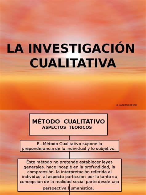 Investigacion Cualitativa Ppt Investigación Cualitativa Método
