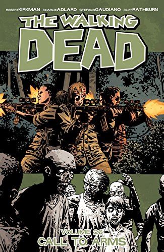 The Walking Dead Vol 26 Call To Arms Ebook Robert Kirkman Charlie