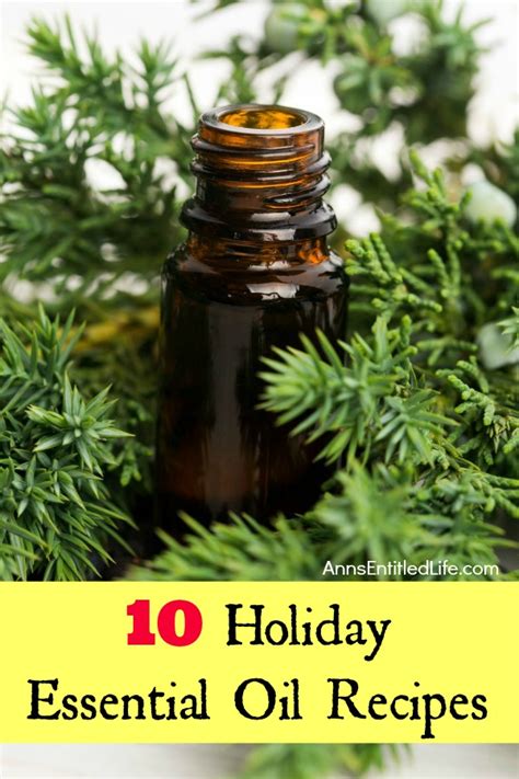 10 Holiday Essential Oil Recipes