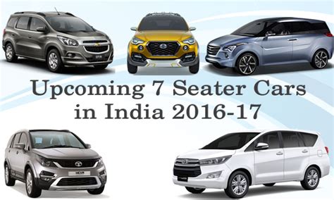 List Of Upcoming 7 Seater Cars In India 2016 17 Sagmart