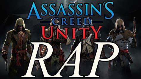 Assassin S Creed Unity Rap Song Tribute Defmatch Corruption Youtube