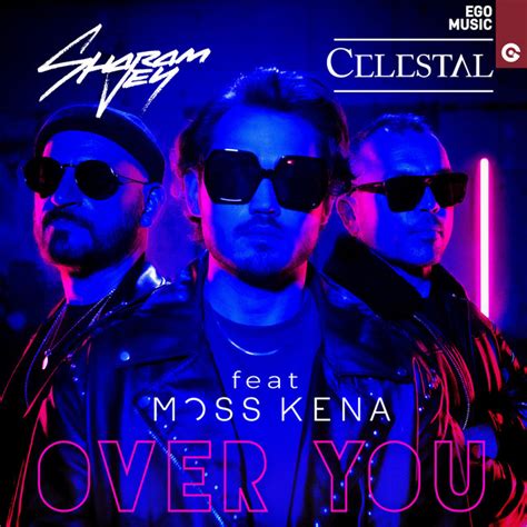 Over You Feat Moss Kena Single By Sharam Jey Spotify