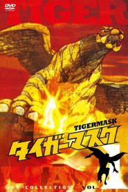 Tiger Mask Saison Streaming Integrale Anime Vf Vostfr