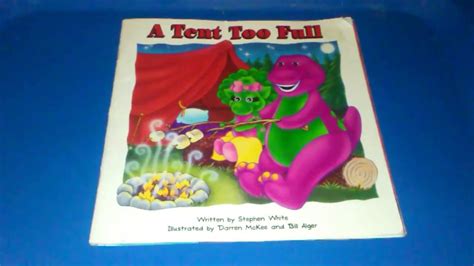 Barney A Tent Too Full Read Aloudbook Children Youtube