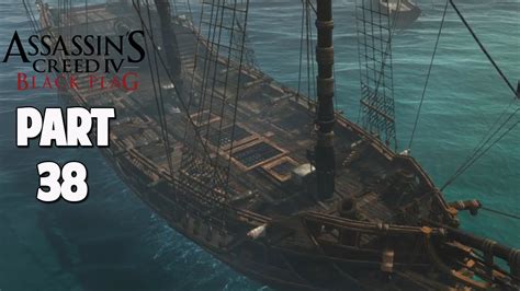 Assassins Creed IV Black Flag Walkthrough Part 38 YouTube