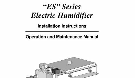 PURE HUMIDIFIER ES SERIES OPERATION AND MAINTENANCE MANUAL Pdf Download