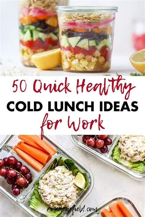 50 Quick Healthy Cold Lunch Ideas For Work 2 Rose Clearfield