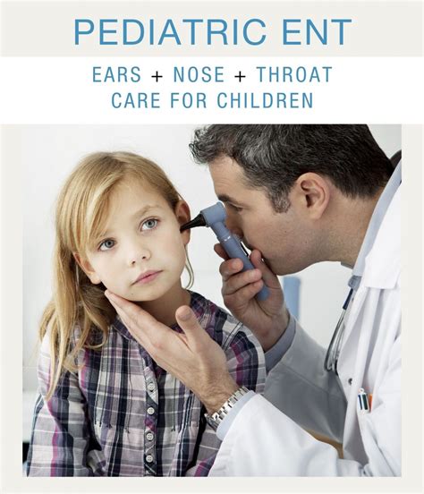 Pediatric Ent Ear Nose And Throat Care For Children