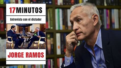 Jorge Ramos Dice Cómo Recuperaron La Entrevista Con Nicolás Maduro