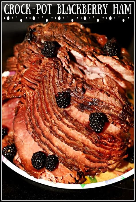 The moist crockpot brown sugar pineapple ham recipe that went viral all over the internet!! Crock-Pot Blackberry Glazed Ham - For the Love of Food