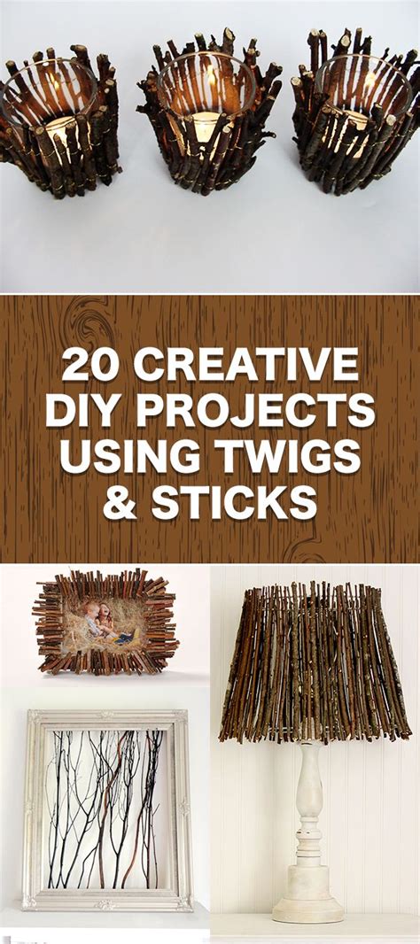 20 Creative Diy Projects Using Twigs And Sticks Twig Crafts Diy Craft