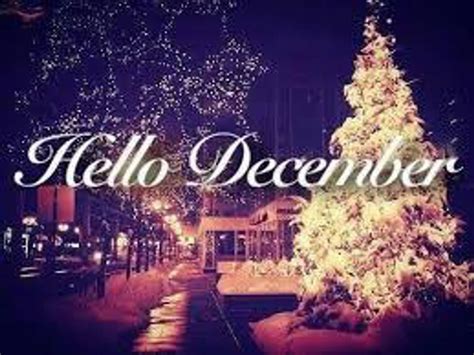 Hello December And Happy Birthday