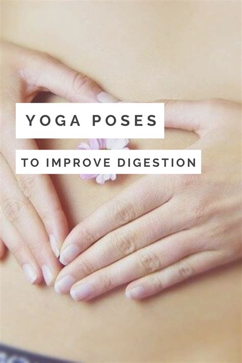 Yoga Poses To Improve Digestion Yogi Life In 2020 Yoga Poses Easy Yoga Poses Yoga Poses