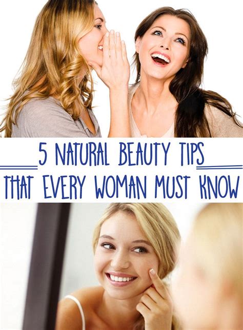 5 Natural Beauty Tips That Every Woman Must Know Natural Beauty Tips
