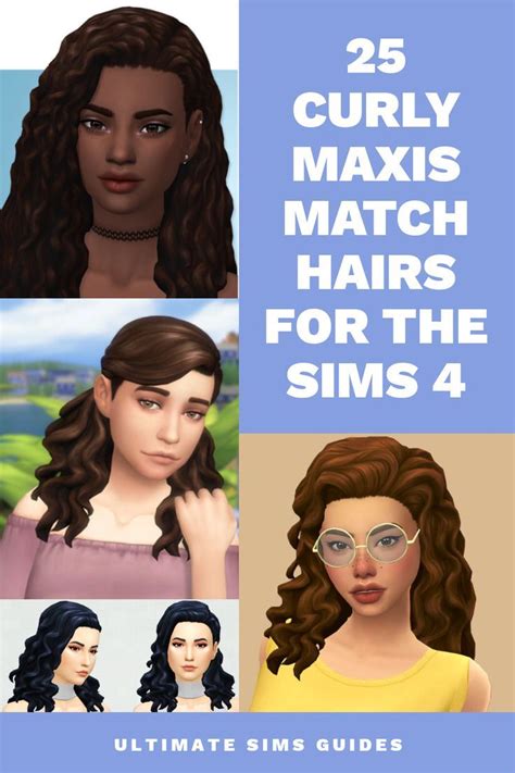 25 Cc Curly Maxis Match Hairs For The Sims 4 Sims 4 Curly Hair Curly
